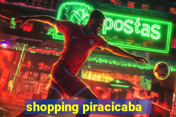 shopping piracicaba - brmalls